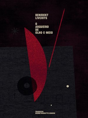 cover image of O arqueiro de olho-e-meio